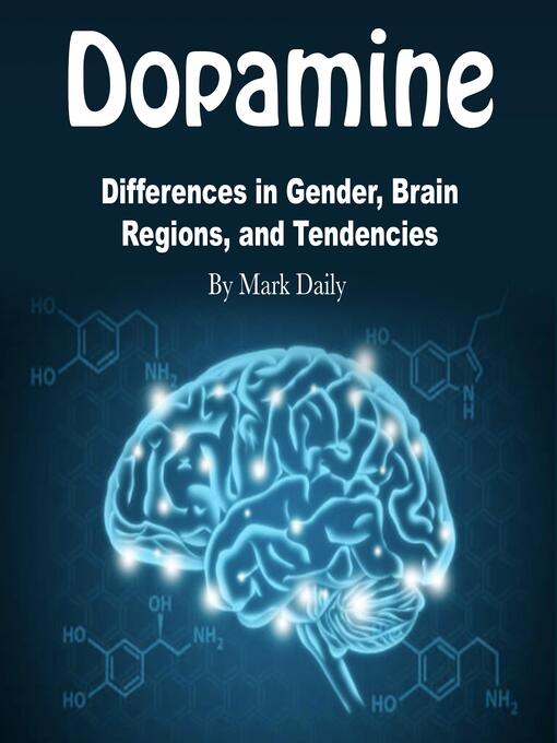 Title details for Dopamine by Mark Daily - Wait list